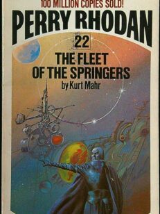 Perry Rhodan 22: The Fleet of the Springers