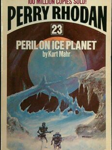 Perry Rhodan 23: Peril on Ice Planet