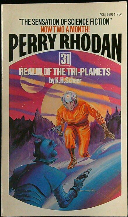 Perry Rhodan 31: Realm of The Tri-planets