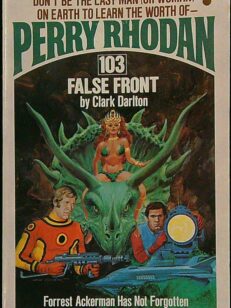 Perry Rhodan 103: False Front