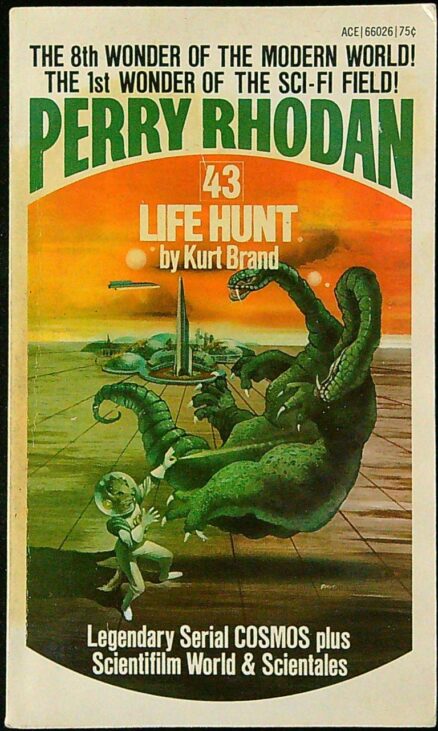 Perry Rhodan 43: Life Hunt