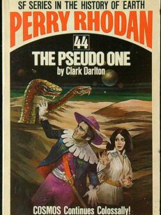 Perry Rhodan 44: The Pseudo One