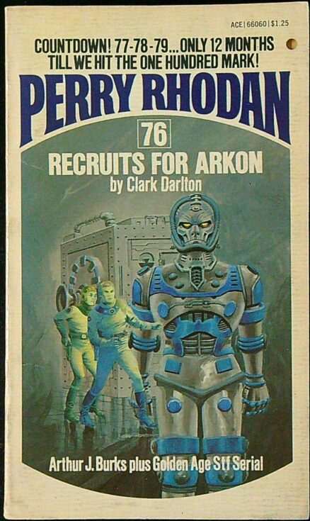 Perry Rhodan 76: Recruits For Arkon