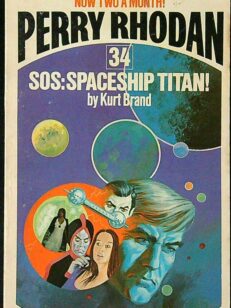 Perry Rhodan 34 - SOS: Spaceship Titan!