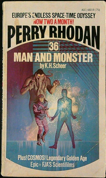 Perry Rhodan 36 - Man and Monster