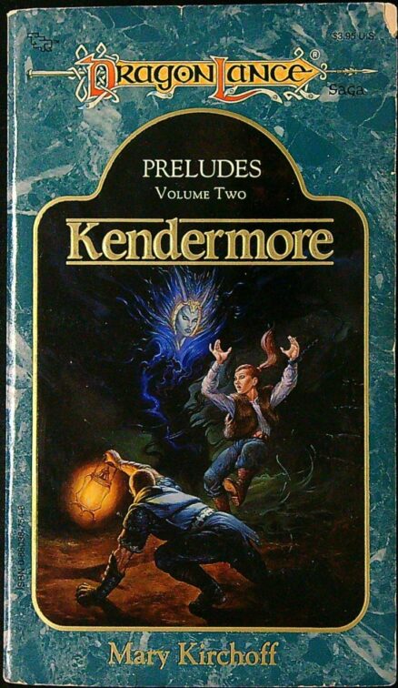 Kendermore - DragonLance Preludes Volume Two