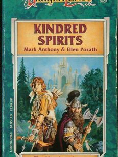 Kindred Spirits – The Meetings Sextet Volume One – Dragon Lance