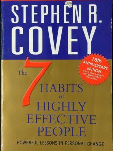 The 7 Habits of Highly Effective People