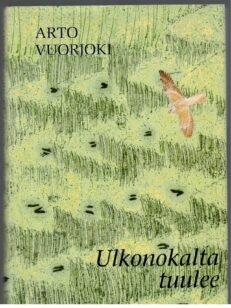 Ulkonokalta tuulee