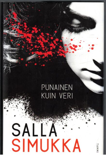 Lumikki trilogia 1 - Punainen kuin veri