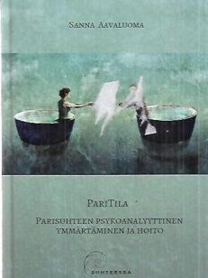 Paritila - Parisuhteen psykoanalyyttinen ymmärtäminen ja hoito