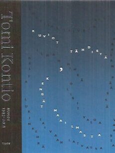 Kuviot tähdistä, kengät maailmasta - Runot 1993-2011