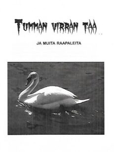 Tumman virran taa ja muita raapaleita