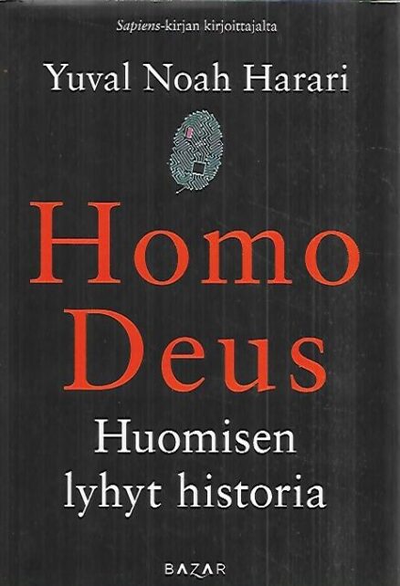 Homo Deus - Huomisen lyhyt historia