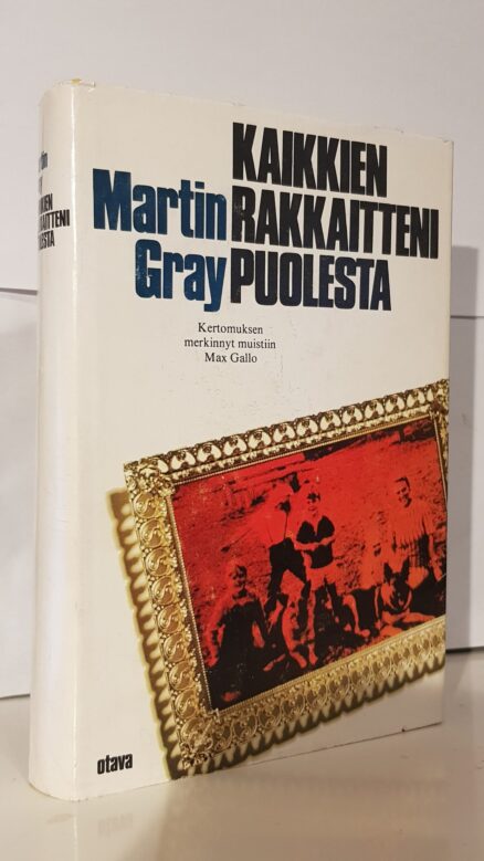 Kaikkien rakkaitteni puolesta