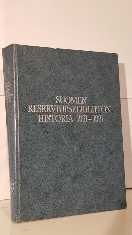 Suomen Reserviupseeriliiton historia 1931 - 1981