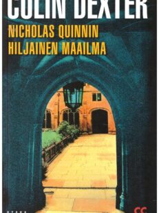 Nicholas Quinnin hiljainen maailma - Komisario Morsen tutkimuksia