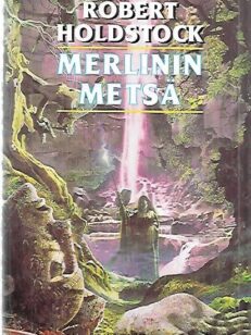 Merlinin metsä tai magian näky