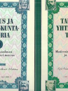 Talous ja yhteiskuntateoria 1-2 : Vanhan maailman talous ja suuri murros - Modernin maailman talous ja sen kritiikki