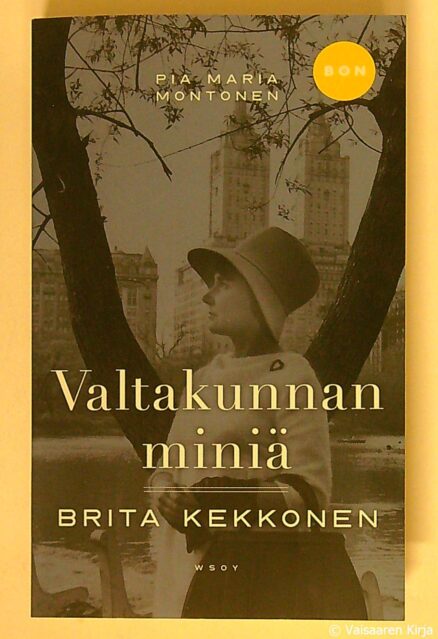 Valtakunnan miniä - Brita Kekkonen