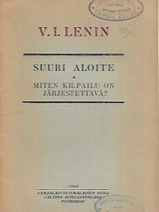 Suuri aloite - Miten kilpailu on järjestettävä?