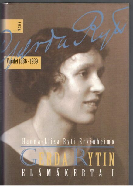 Gerda Rytin elämäkerta 1 vuodet 1886-1939