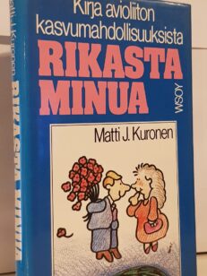 Rikasta minua : kirja avioliiton kasvumahdollisuuksista