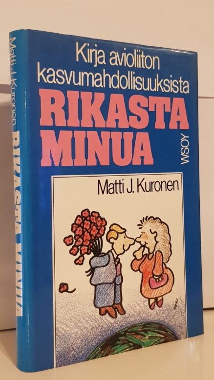 Rikasta minua : kirja avioliiton kasvumahdollisuuksista