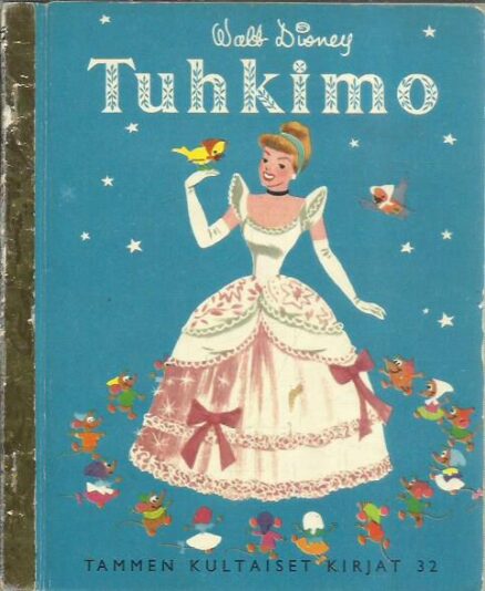 Tuhkimo (Tammen kultaiset kirjat 32)