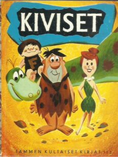 Kiviset (Tammen kultaiset kirjat 112)