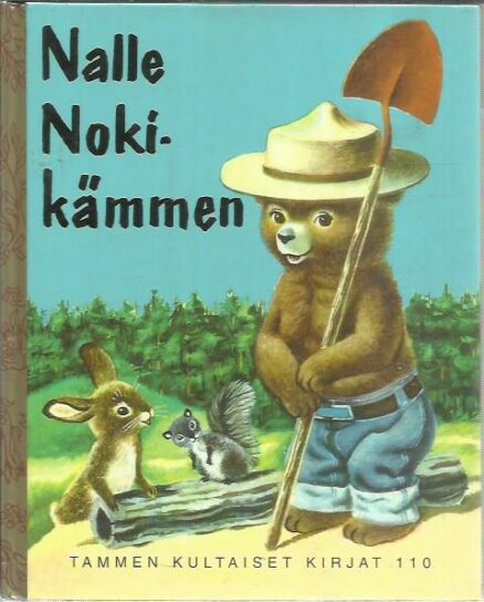 Nalle Nokikämmen (Tammen kultaiset kirjat 110)