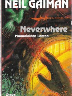 Neverwhere - Maanalainen Lontoo