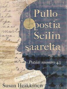 Pullopostia Seilin saarelta - Potilas numero 43