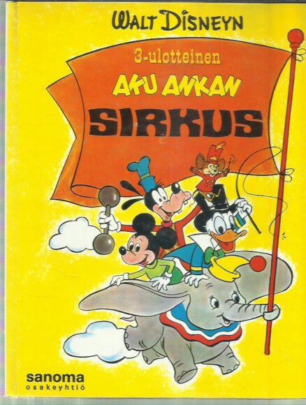 Walt Disneyn 3-ulotteinen Aku Ankan sirkus