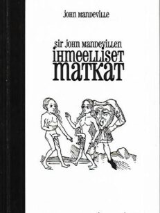 Sir John Mandevillen ihmeelliset matkat