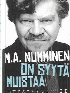 On syytä muistaa - Muistelmat II