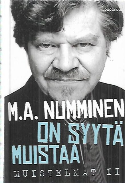 On syytä muistaa - Muistelmat II