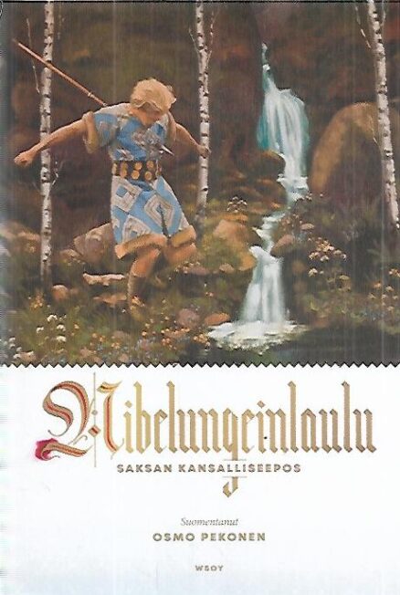 Nibelungeinlaulu - Saksan kansalliseepos