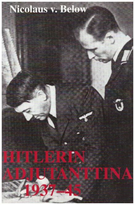 Hitlerin adjutanttina 1937-45