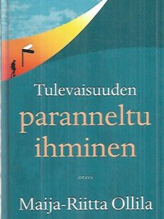 Tulevaisuuden paranneltu ihminen