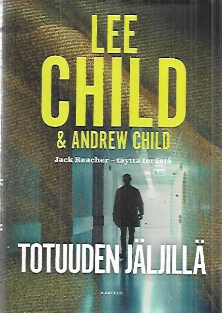 Totuuden jäljillä [ Jack Reacher ]