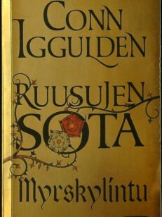 Ruusujen sota 1 - Myrskylintu