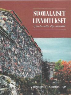 Suomalaiset linnoitukset 1720-luvulta 1850-luvulle