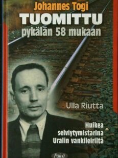 Johannes Togi tuomittu pykälän 58 mukaan