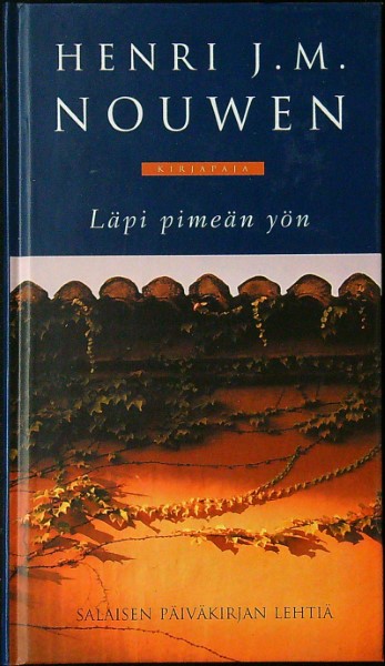 Läpi pimeän yön - salaisen päiväkirjan lehtiä