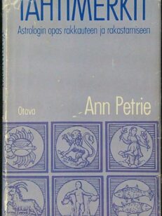 Tähtimerkit Astrologian opas rakkauteen ja rakastamiseen