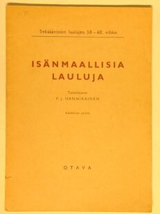 Isänmaallisia lauluja : Sekaäänisten laulujen 58-60. vihko