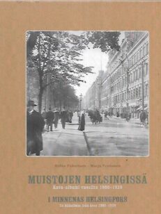 Muistojen Helsingissä - Kuva-albumi vuosilta 1900-1939