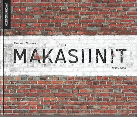 Makasiinit 1899-2006