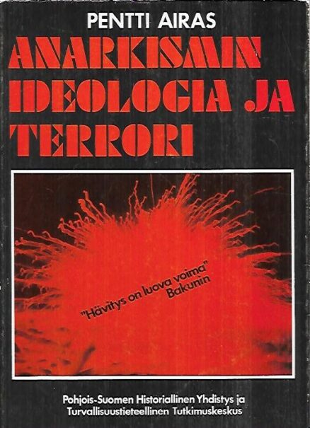 Anarkismin ideologia ja terrori